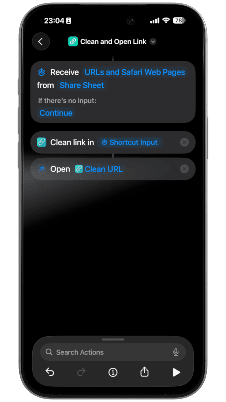 Clean and Open Link shortcut showing two actions: Clean URL taking Shortcut Input and Open URLs opening the Cleaned URL